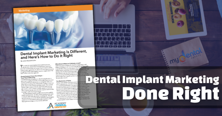 Dental Implant Marketing is Different, and Here’s How to Do it Right